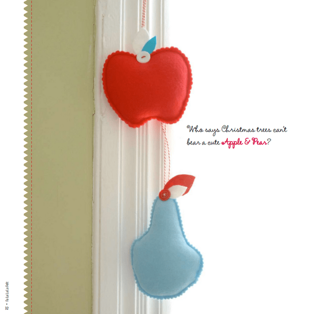 felt apple and pear ornaments by Constanca Cabral in Fa La La Felt, 2010